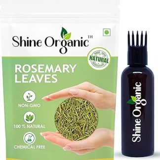 Shine Organic Rosemary Dried Leaf/Leaves with Applicator - 100 gm | Dried Rosemary Leaves for Hair, Food & Tea (100% Natural) - (100 gm)
