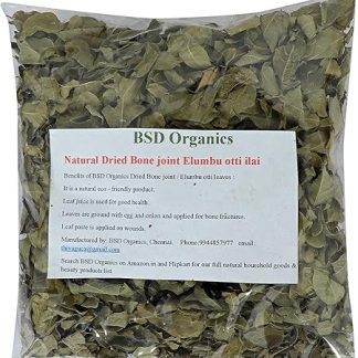 BSD Organics Natural Dried Bone joint Elumbu otti ilai/Kooravaal Chedi/Kodali soppu/Murikootipacha/kolagohoma -200g